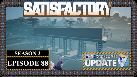 Modded | Satisfactory U7 | S3 Episode 88