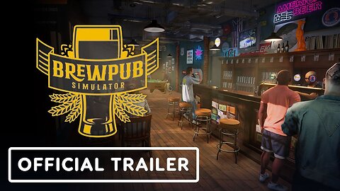 Brewpub Simulator - Official Demo Trailer