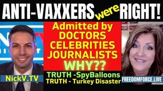 Anti-Vaxers Were Right- Scam ! Truth re SpyBalloons & Turkey Disaster 2-7-23