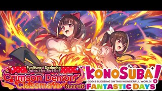 KonoSuba: Fantastic Days (Global) - Crimson Demon Classmate Recruit Banner Summons