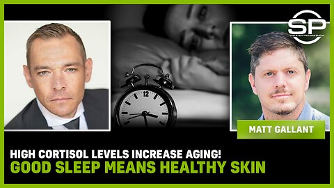 High Cortisol Levels Increase AGING! Good Sleep Means HEALTHY Skin