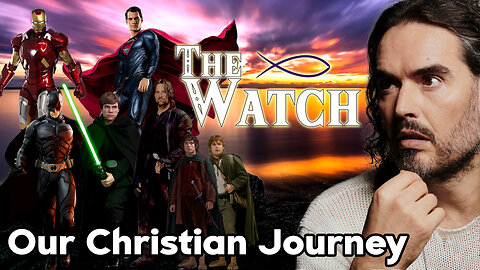 Our Christian Walk + Russell Brand + The (SUPER) Hero's Journey