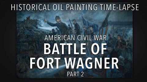 How to Paint a Detailed Military History Oil Painting of the Civil War Battle of Fort Wagner Part 2