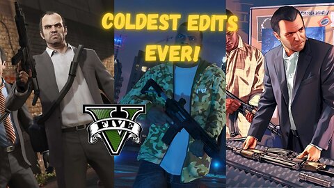 Coldest Gta Edits Ever!