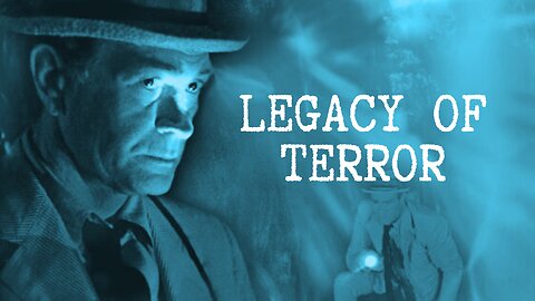 S1.E17 ∙ Legacy of Terror