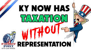 KY has TAXATION without REPRESENTATION
