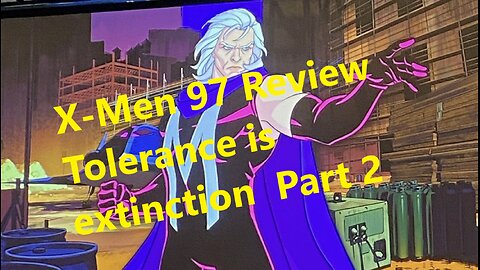 X-Men 97 Review Tolerance is exctinctio part 2 #Xmen97