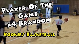 Player Of The Game #4 Brandon Rookies League Basketball