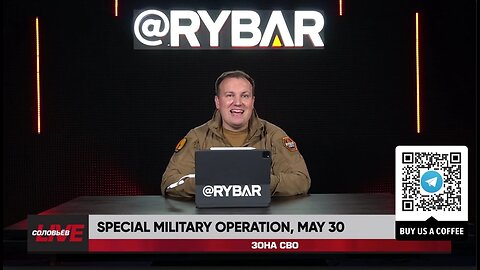 ►🇷🇺🇺🇦🚨❗️⚡️ Rybar Review of the Special Military Operation on May 30 2024