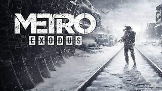 Metro Exodus playthrough : part 13