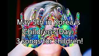 [Instrumental] 🧚‍♀️May 5th in Korea is Children's Day. 3 songs for children!🙆‍♀️🙆‍♀️🙆‍♀️