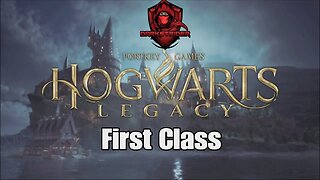 Hogwarts Legacy- First Class