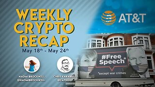 Weekly Crypto Recap: AT&T accepts Crypto, The end of Free Speech, & more!