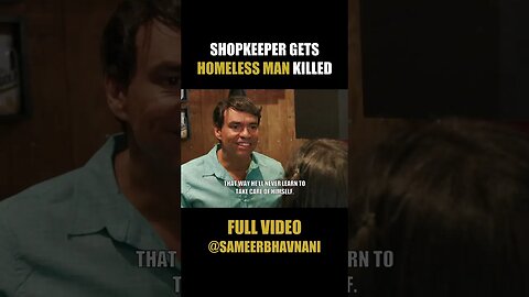 Shopkeeper Kills Homeless Man!