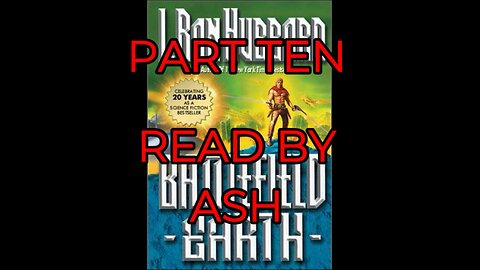 battlefield earth, part 10, audiobook, L.Ron.Hubbard, #scifi,