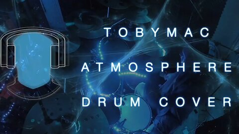 S18 TobyMac Atmosphere Drum Cover