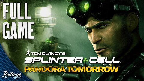 Splinter Cell: Pandora Tomorrow (PS3) Full Game Playthrough (No Commentary)