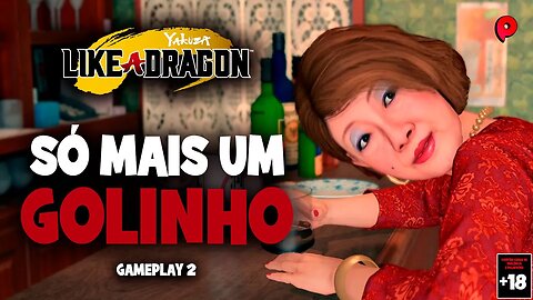 Yakuza - Like a dragon / Só mais um golinho - Gameplay 2