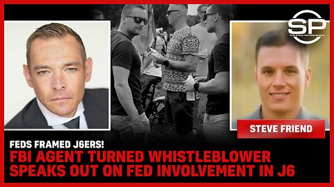 FEDS FRAMED J6ers! FBI Agent Turned Whistleblower SPEAKS OUT