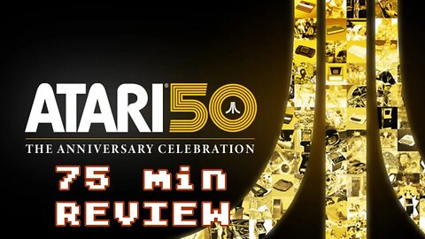 Atari 50th Anniversary Collection - The 1h+ Review