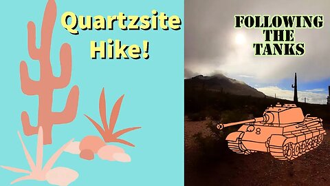 Quartzsite Mountain Hike - What's Out There?