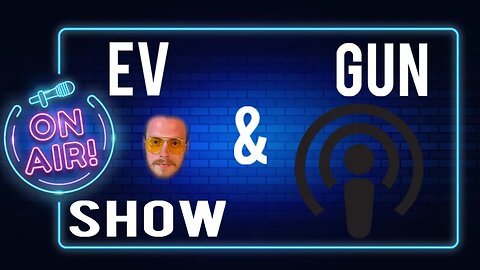 The Introduction | The Ev & Gun Show (Ep.1)