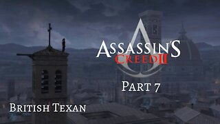 Assassin's Creed II - Pt 7