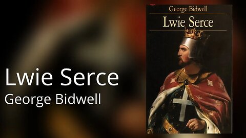 Lwie serce - George Bidwell | Audiobook PL