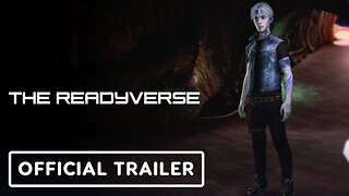 The Readyverse - Official Trailer