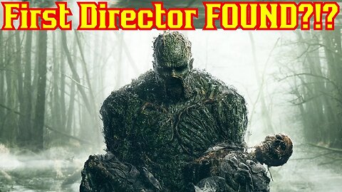 New Swamp Thing Director FOUND!?! Rumors Are Running WILD! | James Gunn DC Slate Warner Bros
