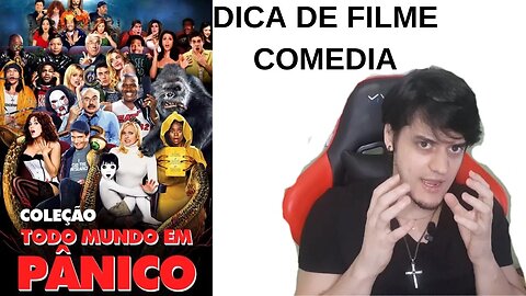 DICA DE FILME DE COMEDIA - TODO MUNDO EM PANICO - FRANQUIA