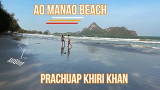 Ao Manao Beach อ่าวมะนาว - Best Beach in Prachuap Khiri Khan - Thailand