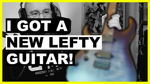 NEW GUITAR! Week 2 Update: Learning Guitar Left Handed