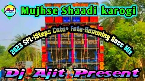 2023 SPL-1Steps Cata+ Fata-Humming Bass Mix) Dj Ajit Present ) Dj Competition / New Humming Song