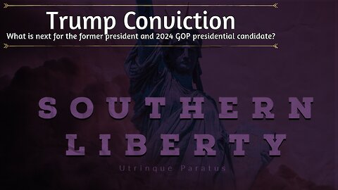 Southern Liberty - 05.31.2024