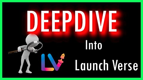 DEEPDIVE into Launch Verse XLV Presale!