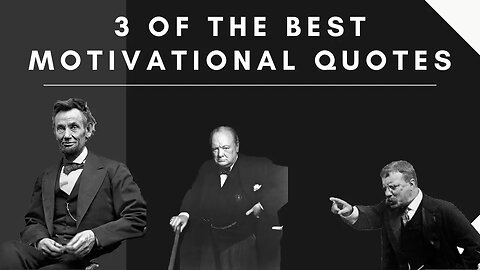 3 OF THE BEST MOTIVATIONAL QUOTES #video