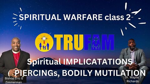 Spiritual Warfare class 2. nose rings, tattoos and bodily mutilation