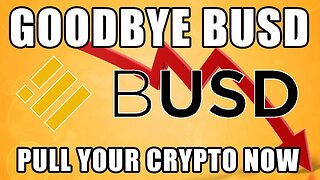 GOODBYE BUSD!!! | Pull Your Crypto!!!