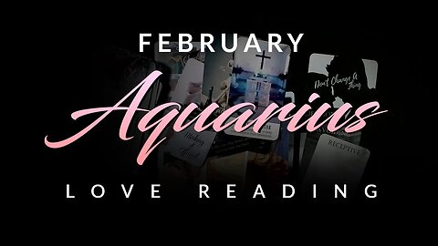 Aquarius♒Will they choose you over the other lover? The answer will SHOCK YOU! February Love Reading