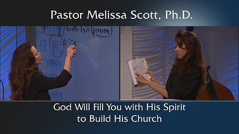 God Will Fill You with His Spirit to Build His Church