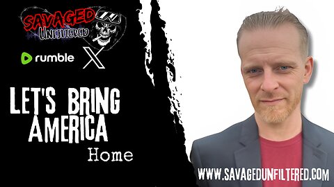 S5E580: Let's Bring America Home Again with special guest, Nathan Snyder