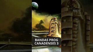 BANDAS PROGRESSIVAS CANADENSES 3