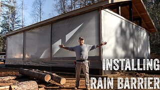 S2 EP58 | OFF GRID TIMBER FRAME CABIN | WOODWORK | INSTALLING RAIN BARRIER & MILLING LOGS