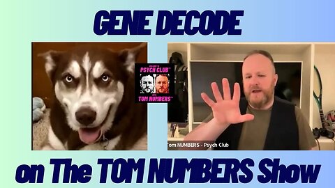 MAY DAY, MAY DAY, MAY DAY !!! GENE DECODE IS BACK ON THE TOM NUMBERS SHOW…