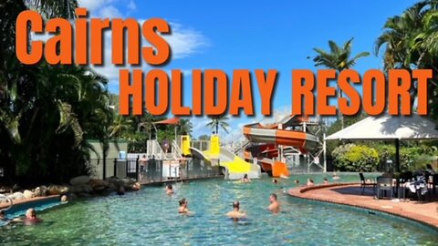 The Best Caravan Park!! | Cairns Coconut Holiday Resort | Episode 13