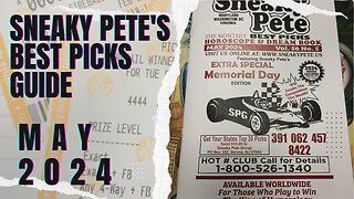 Sneaky Pete's Best Picks 5-24 Horoscope and Dream Book