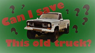 So you want to fix up a rare old truck? - J-Fawkit Jeep J10 Episode 1 and only