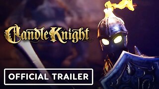 Candle Knight - Official Trailer