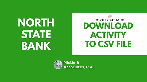 Bookkeeping Tips: How To Download North State Bank Activity to CSV File (2022)